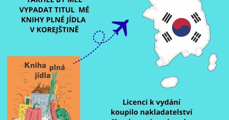 음식으로 가득 찬 책 : takhle se korejsky bude jmenovat Kniha plná jídla